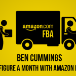 Ben-Cummings-6-Figure-a-Month-With-Amazon-FBA-START-JUNE-2015