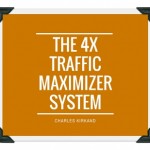 Charles Kirkland – 4X Traffic Maximizer 