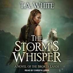 The Storm’s Whisper - T. A. White