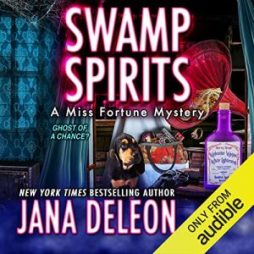 Swamp Spirits - Jana DeLeon