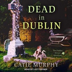 Dead in Dublin - Catie Murphy