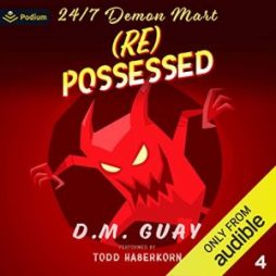 (Re)Possessed - D.M. Guay