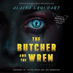 The Butcher and the Wren - Alaina Urquhart