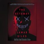 The Getaway - Lamar Giles