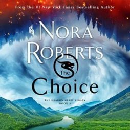 The Choice - Nora Roberts