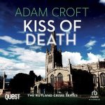 Kiss of Death - Adam Croft